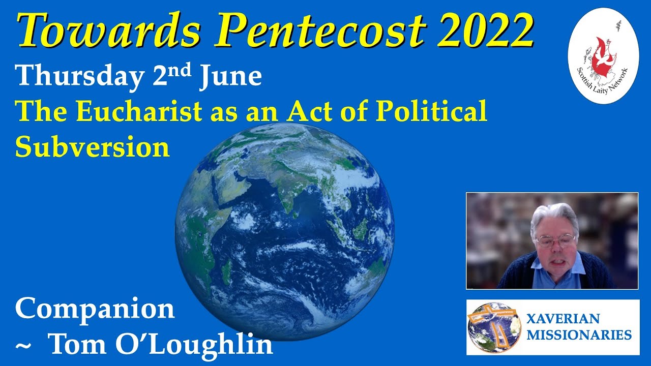 The Eucharist as an Act of Political Subversion  Companion Tom O'Loughlin