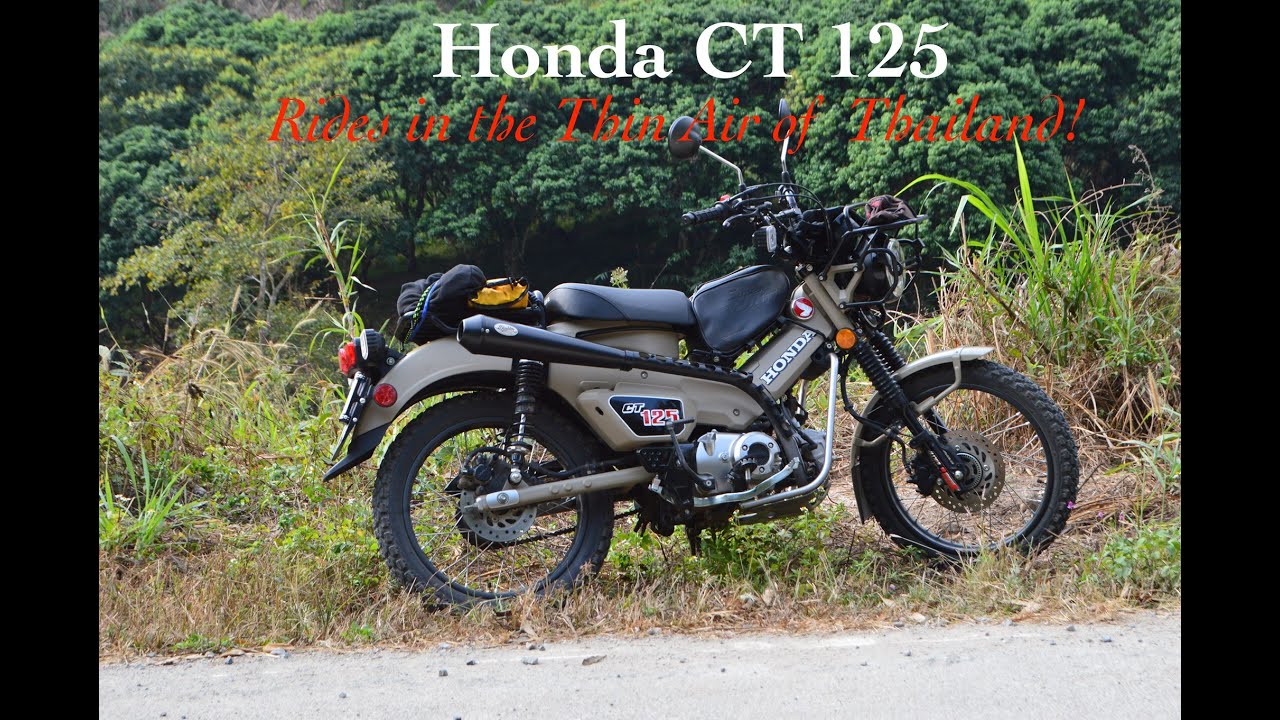 Honda CT 125 мчится по разреженному воздуху Таиланда!