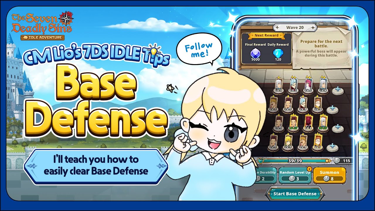 [CM Lio's 7DS IDLE Tips] Base Defense