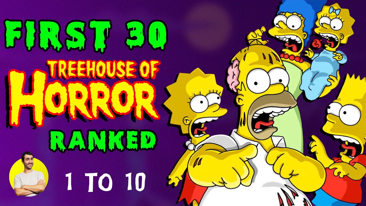 First 30 SIMPSONS TREEHOUSE OF HORROR Ranked Worst to Best (Episodes 1 - 10)
