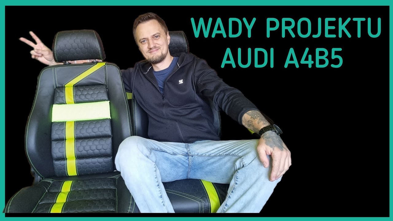 Wady projektu audi A4B5 