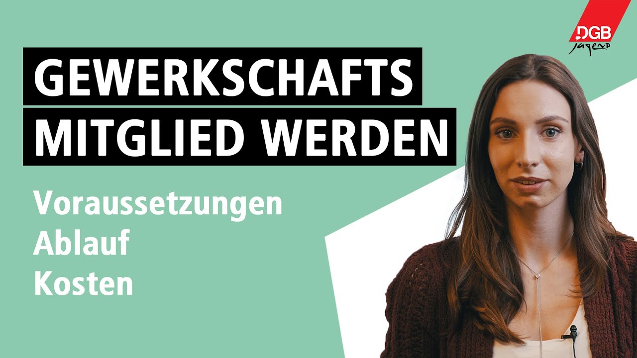 Mitglied einer Gewerkschaft werden - Voraussetzungen, Ablauf und Kosten