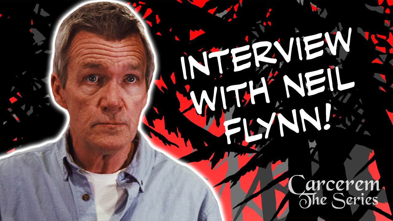Interview with Neil Flynn | Carcerem - The Series | Behind The Scenes