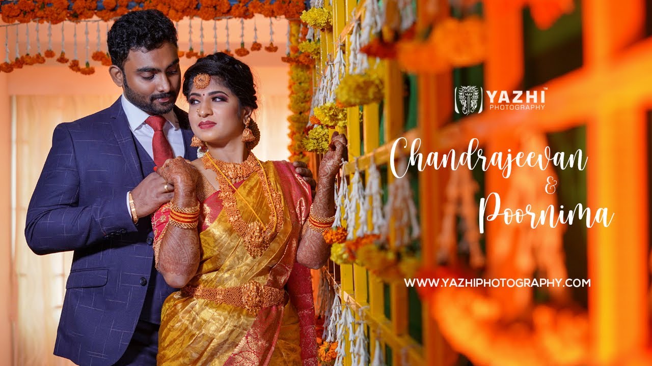 Chandra & Poornima Wedding Highlights | Yazhiphotography
