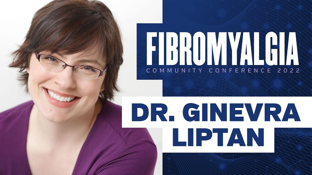 Dr. Ginevra Liptan Fibromyalgia Research Presentation | Fibromyalgia Community Conference