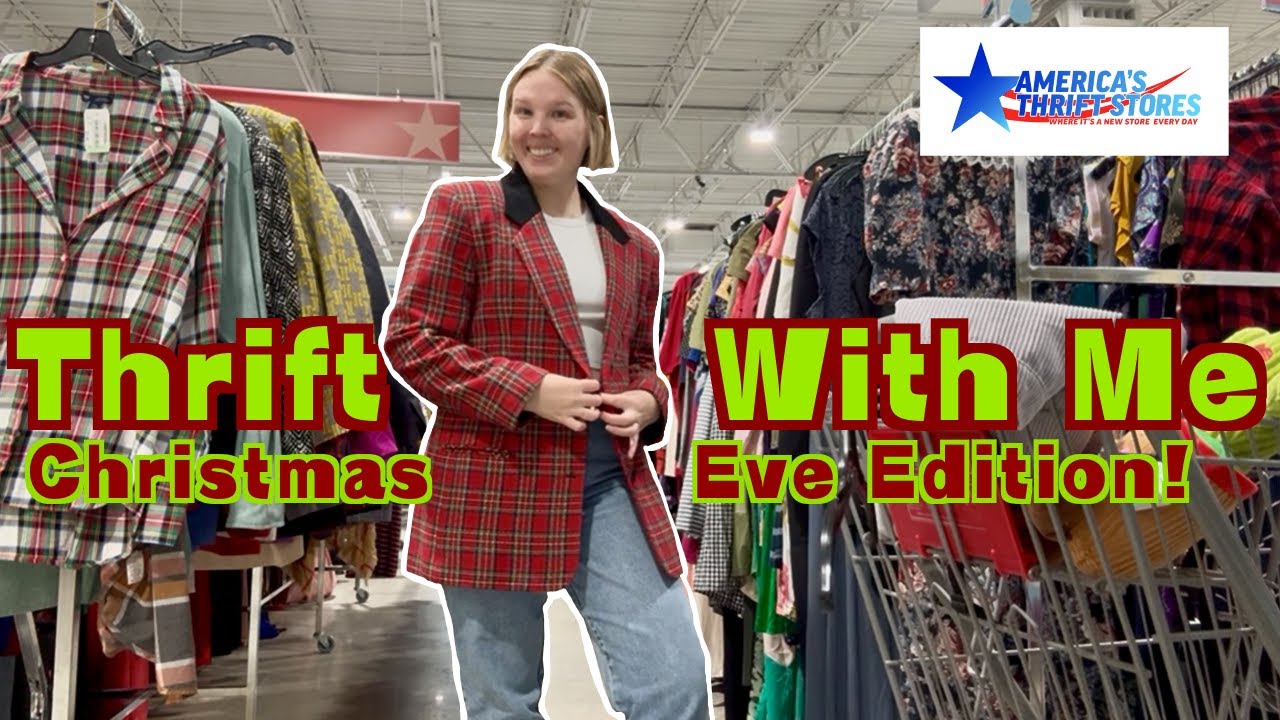 CHRISTMAS EVE THRIFT WITH ME | AMERICA'S THRIFT STORE | MY FIRST THRIFTING VIDEO! Audrey Gaynier