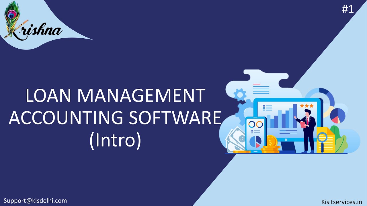#1 Loan Management Accounting Software | Krishna Software #krishnasoftware #financesoftware #kisit