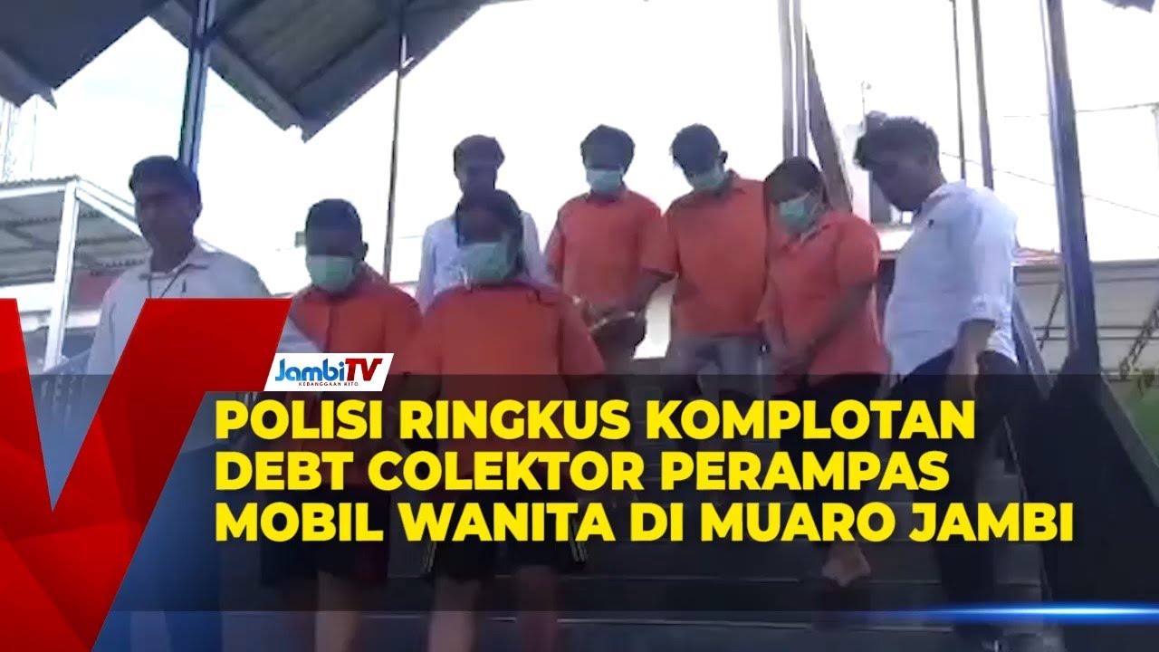 POLISI RINGKUS KOMPLOTAN DEBT COLEKTOR PERAMPAS MOBIL WANITA DI MUARO JAMBI