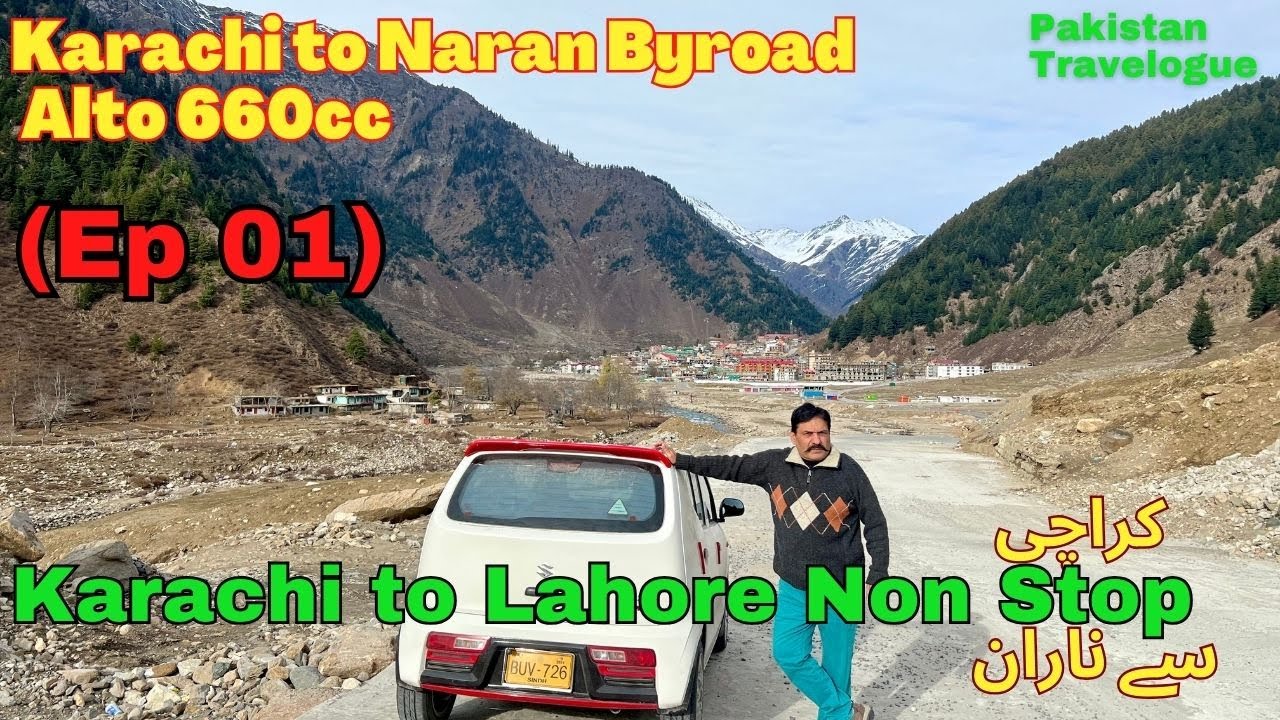 (EP01) Byroad Karachi to Lahore in Fog & Smog | 660cc Alto Karachi to Naran Pakistan Tour