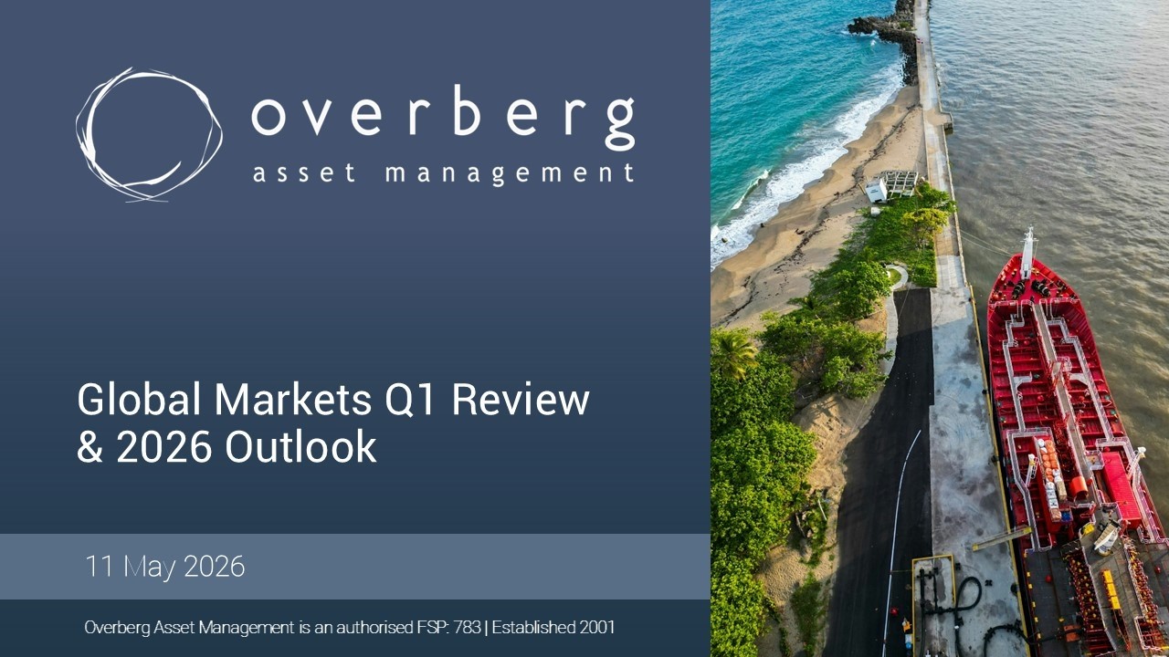 Webinar | Global Markets Q1 Review & 2026 Outlook | Overberg Asset Management