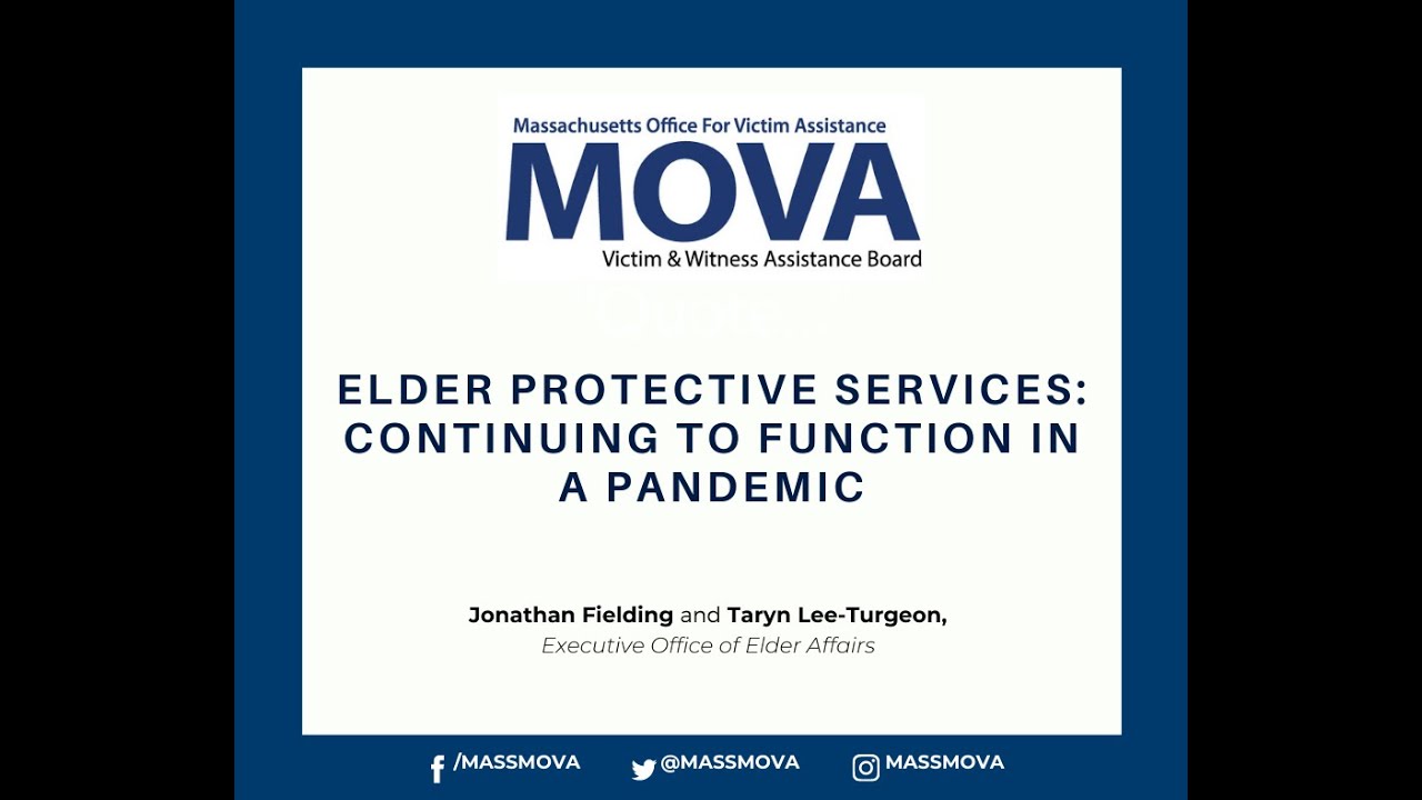 Elder Protective Services Continuing to Function in a Pandemic - Executive Office of Elder Affairs