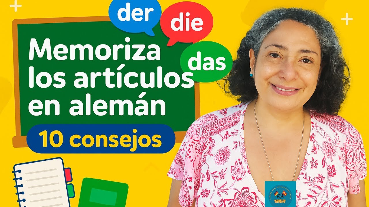 Consejos para memorizar los sustantivos + artículos en alemán.