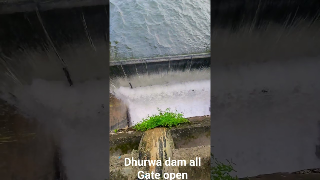Dhurwa dam all Gate open Sunday glimpses