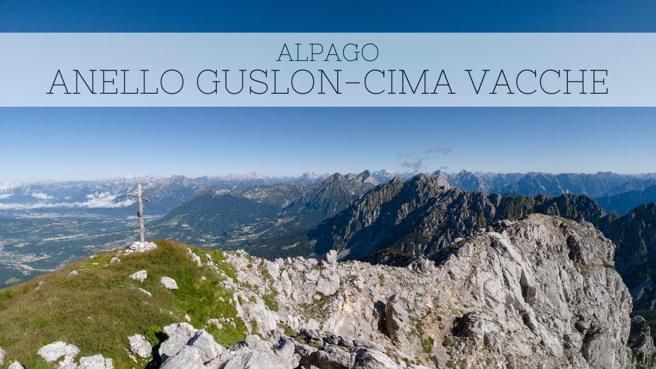 Anello Guslon - Cima Vacche // Alpago