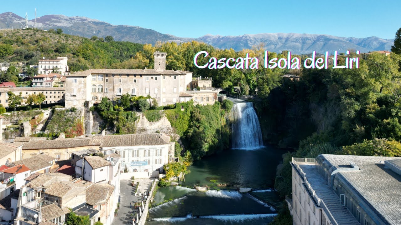 Posti unici da vedere nel Lazio - Cascata di Isola del Liri