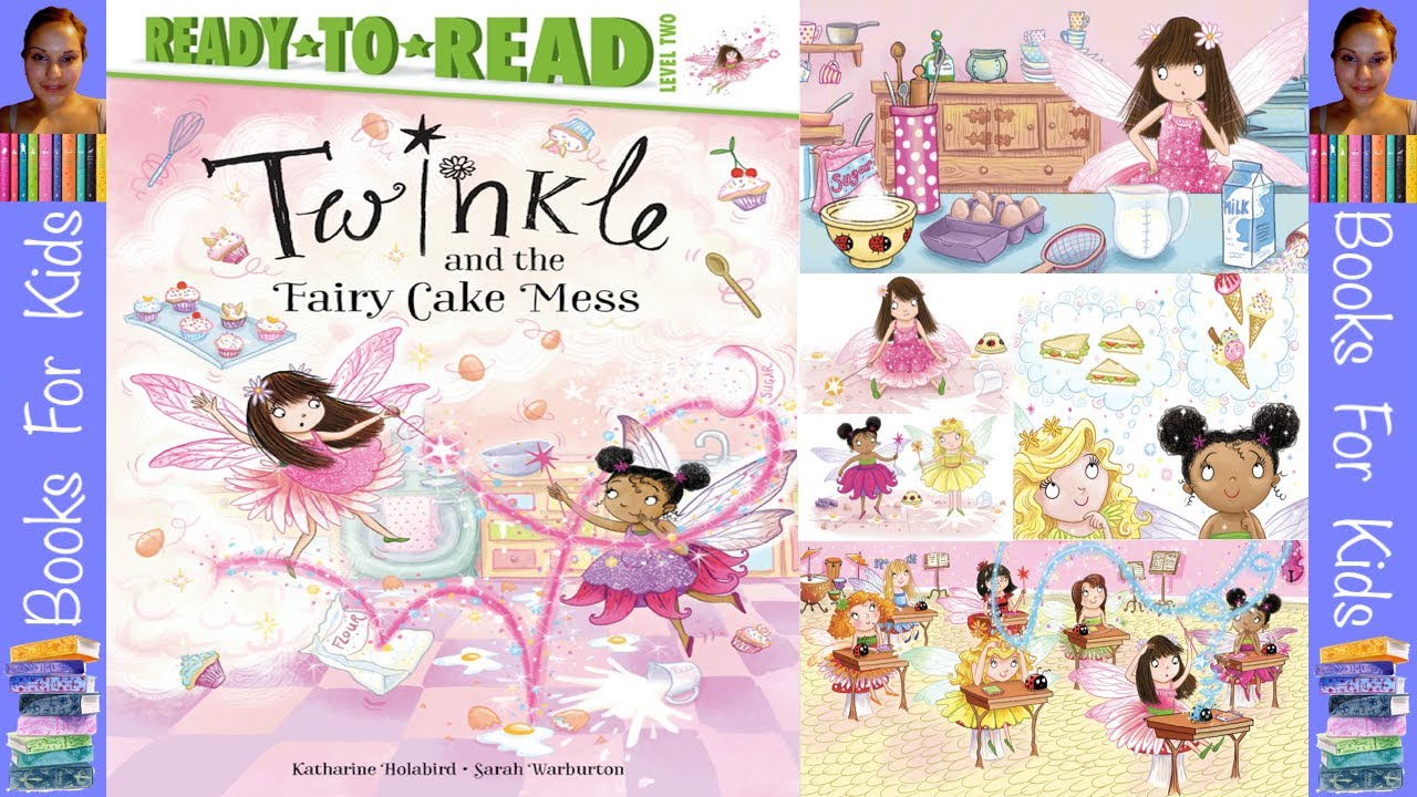 Twinkle and the Fairy Cake Mess | Picture Books For Kids | Books For Kids Read Aloud
