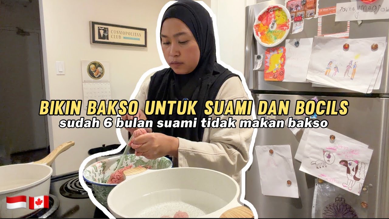 BIKIN BAKSO UNTUK SUAMI DAN BOCILS 🍲💛