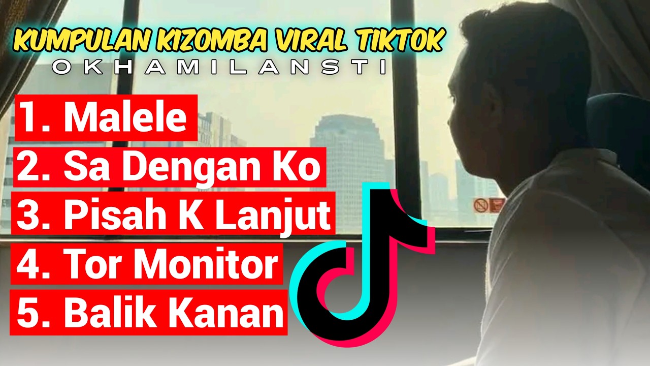 KUMPULAN KIZOMBA VIRAL TIKTOK TERBARU 🔥 OKHA MILANISTI