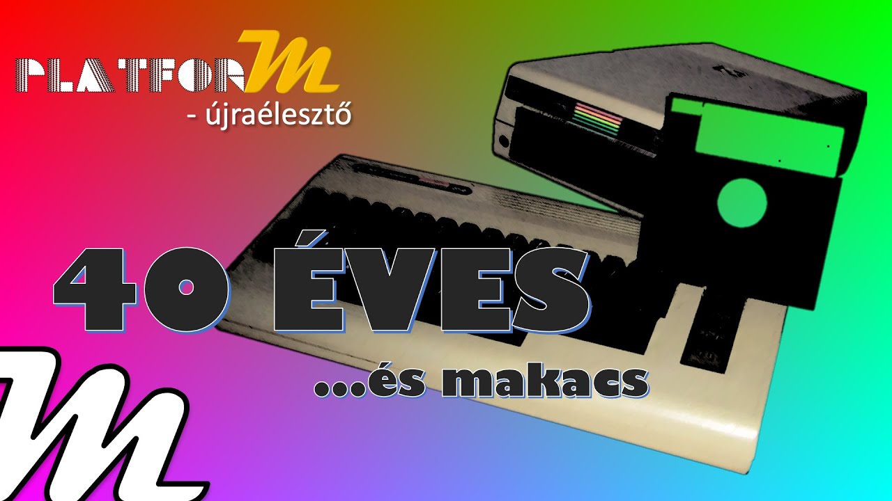 Commodore 64 - 40 ÉVES (...és makacs)! | PlatforM Újraélesztő #5