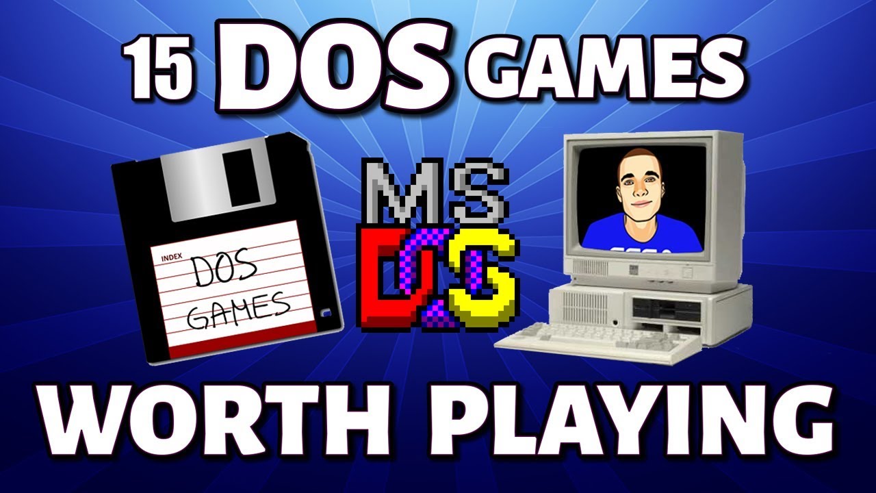 15 DOS Games Still Worth Playing (MS-DOS)