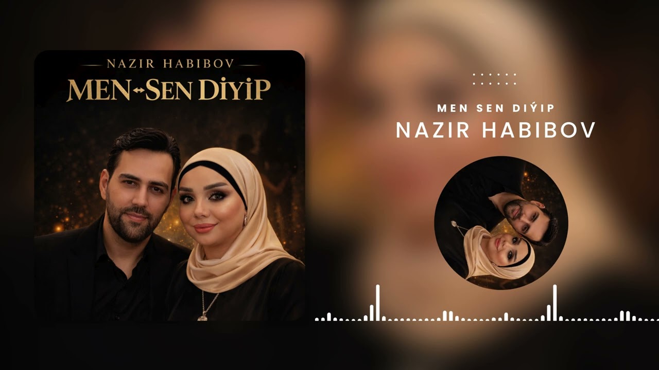 Nazir Habibov - MEN&harr;️SEN DIYIP (Official Music Video 2026)