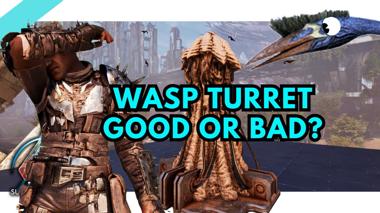 Wasp Turret Better Than You Might Think