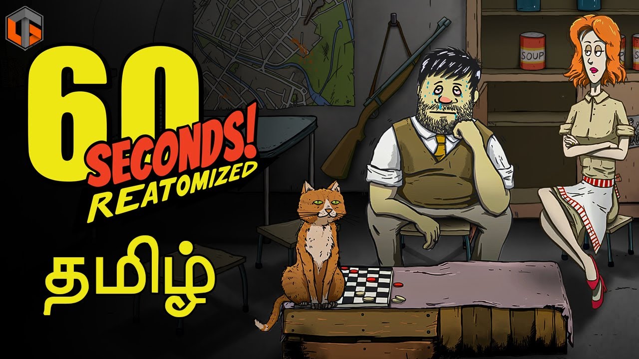 60 நொடிகள் 60 Seconds Reatomized Tamil | Fallout Shelter Live TamilGaming