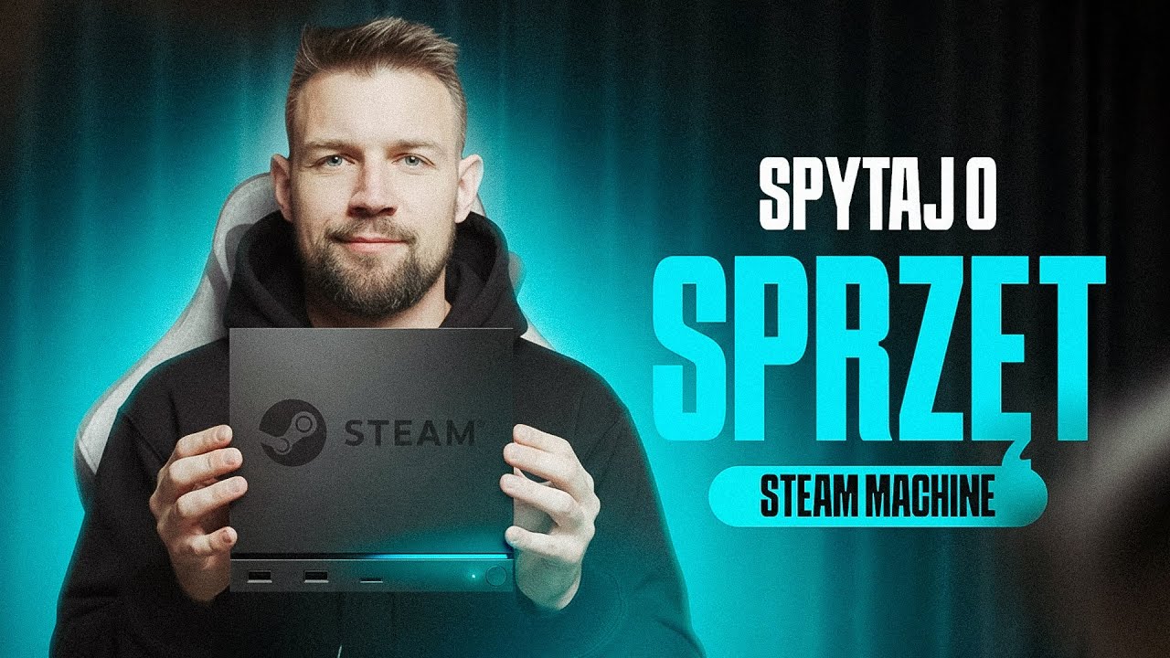 SPYTAJ O SPRZĘT: czy Steam Machine zagrozi PC?