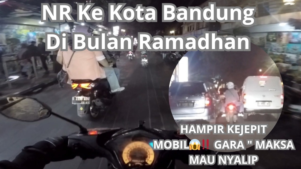 NR DI BULAN RAMADHAN. H4MPIR ADA YANG CR4SH ‼️ 