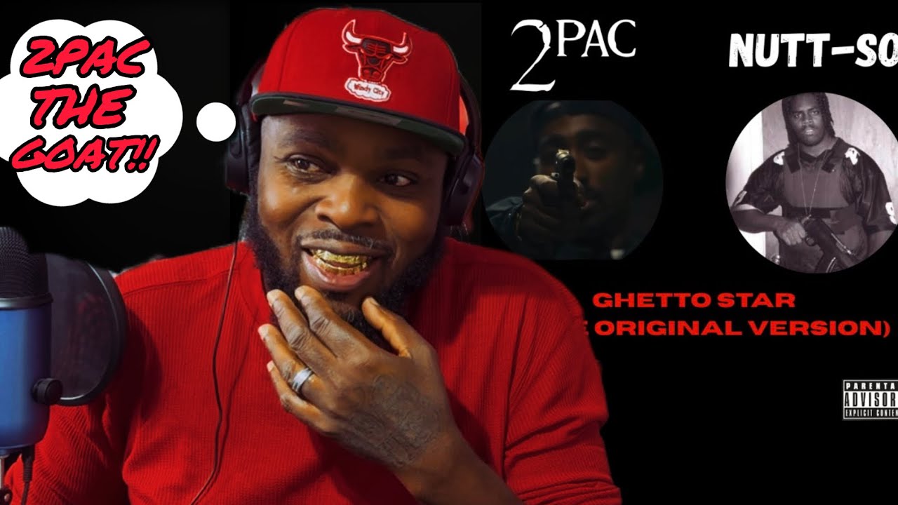 2Pac & Nutt-So Ghetto Star (оригинальная версия) [реакция]