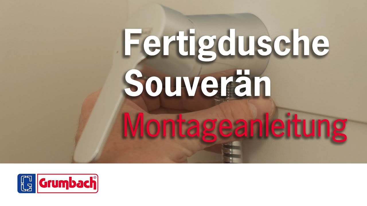 Grumbach - Fertigdusche Souverän (Art-Nr. 310.99.N) - Montageanleitung