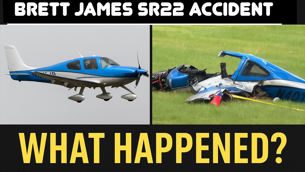 Cirrus SR22 Crash – What Happened in Brett James’ Fatal Accident