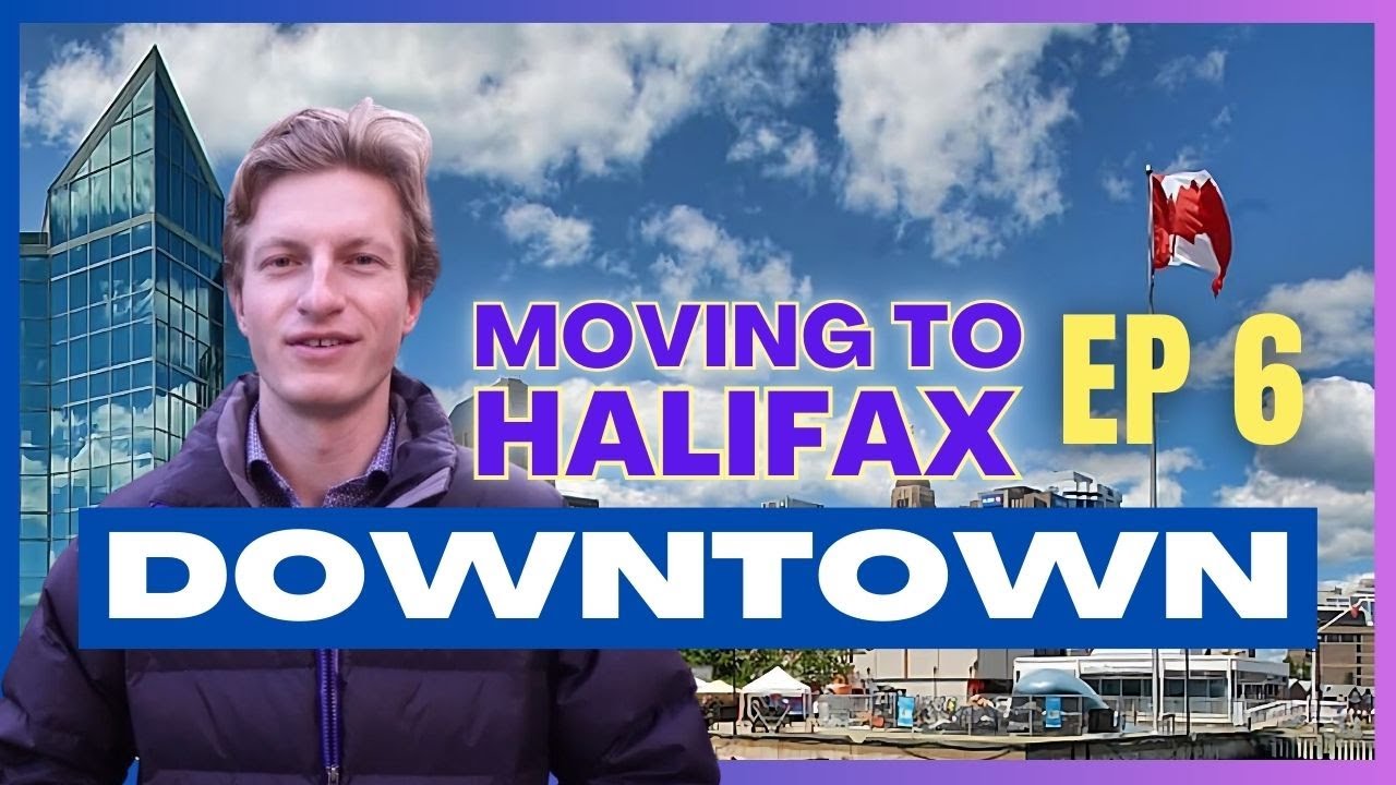 Moving to Halifax | Where to live (Downtown Halifax Neighbourhood Spotlight)