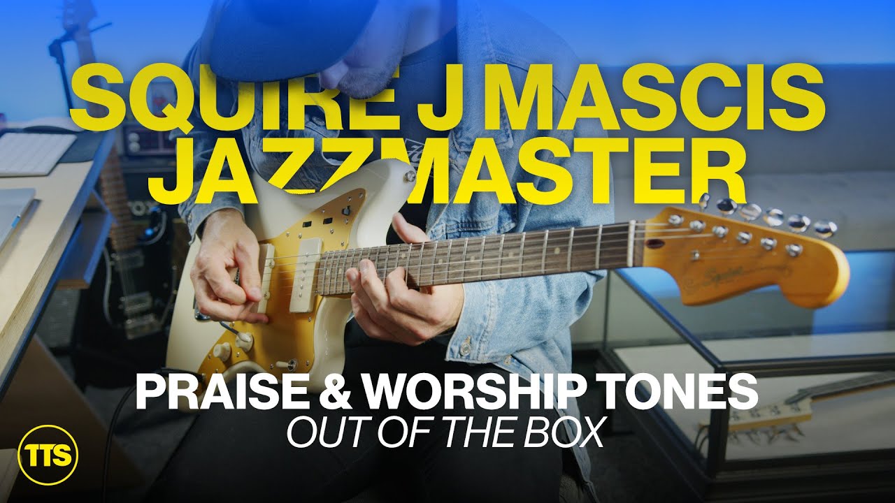 Squire J Mascis Jazzmaster // Review for Praise & Worship