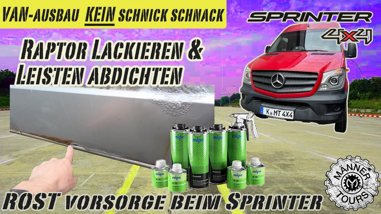 Rostvorsorge & Raptor Lackierung beim Mercedes Sprinter