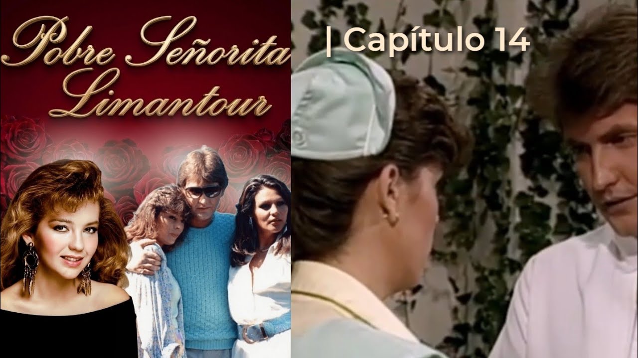 Pobre Señorita Limantour | Capítulo 14 - Parte 1/2