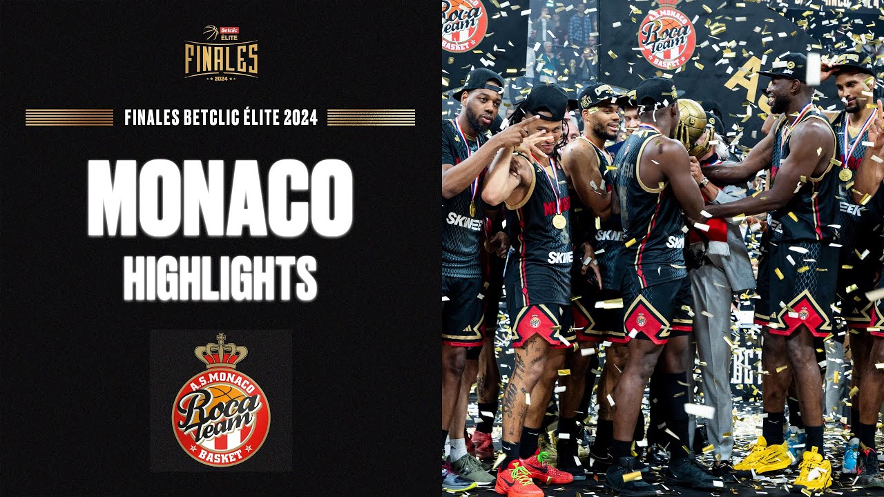 🏆🇫🇷 Les highlights de l'AS Monaco pendant les Finales Betclic ELITE 2024 (Champions de France)