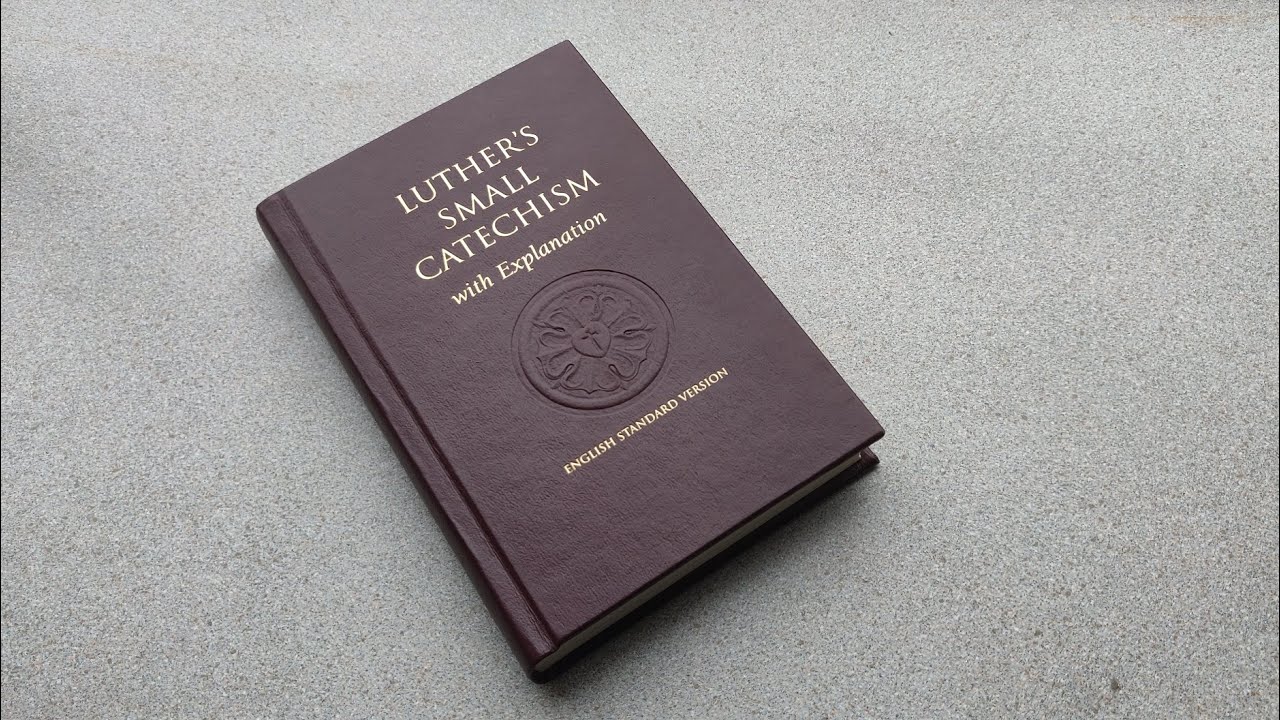 Lesson #1 (Intro to Small Catechism, Confirmation, Biblical Canon, Church Year, Law/Gospel)