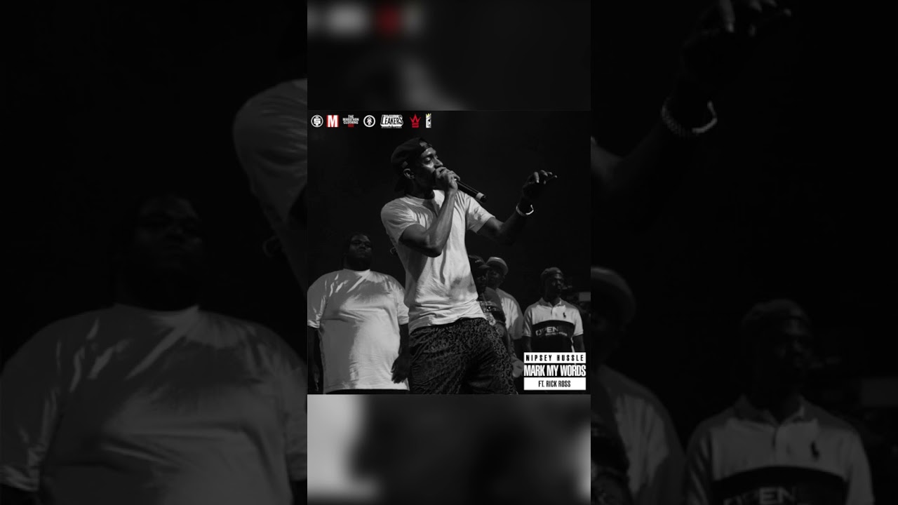 Nipsey Hussle & Rick Ross - Mark My Words Remix (prod.Jaye)