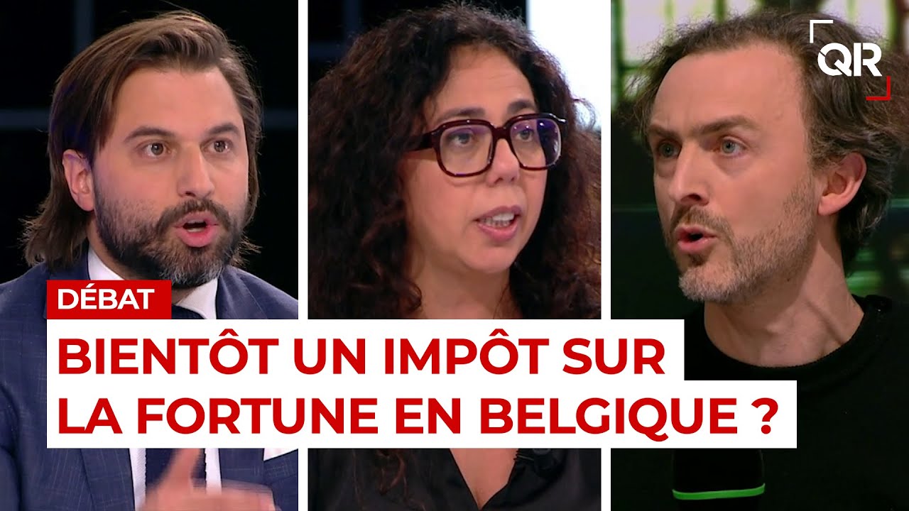 Impôt fortune en Belgique : faut-il le mettre en place ? - QR Le Débat