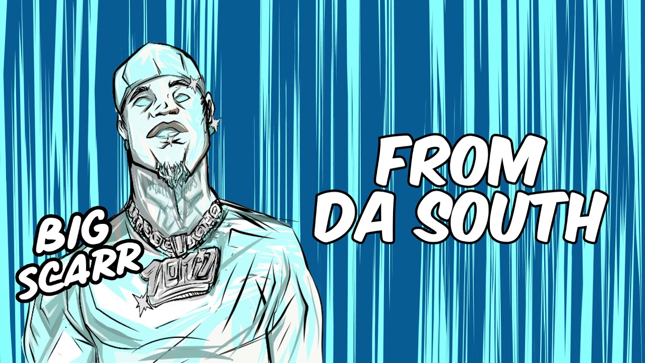 Big Scarr - From Da South [Official Audio]
