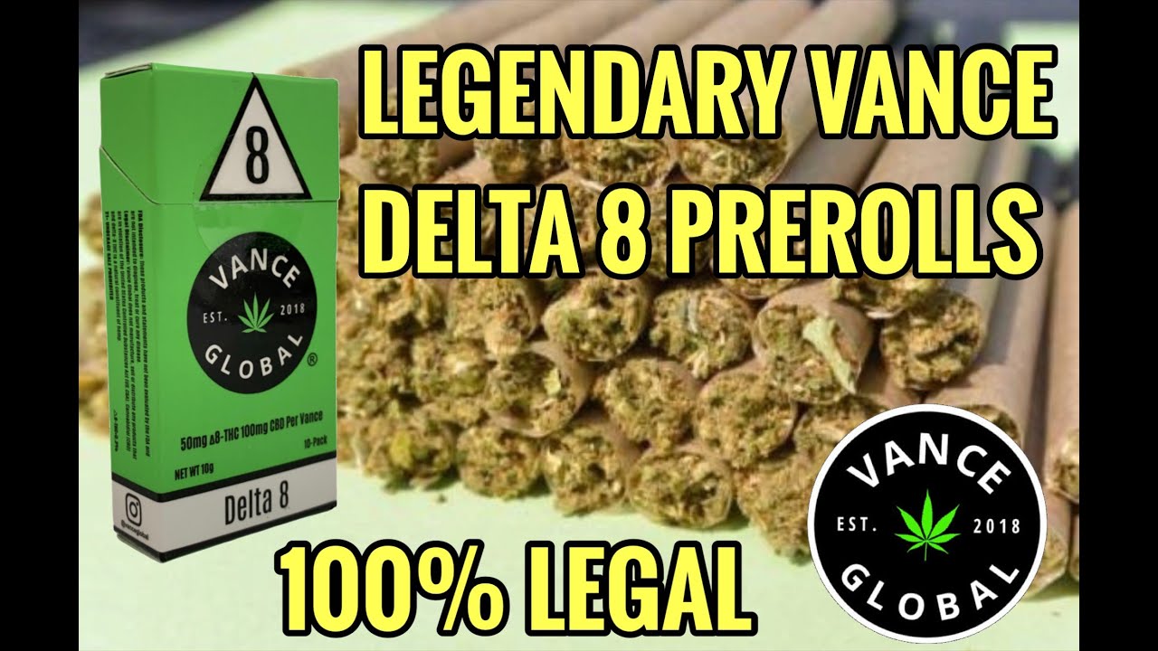 THE LEGENDARY VANCE DELTA 8 PREROLL - 100% LEGAL