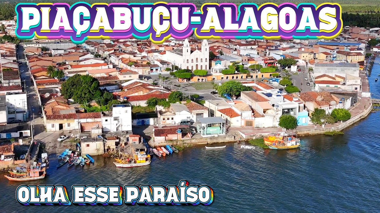 PIAÇABUÇU Um Paraíso Localizado Em Alagoas,Onde Passa O Rio São Francisco(Velho Chico)...