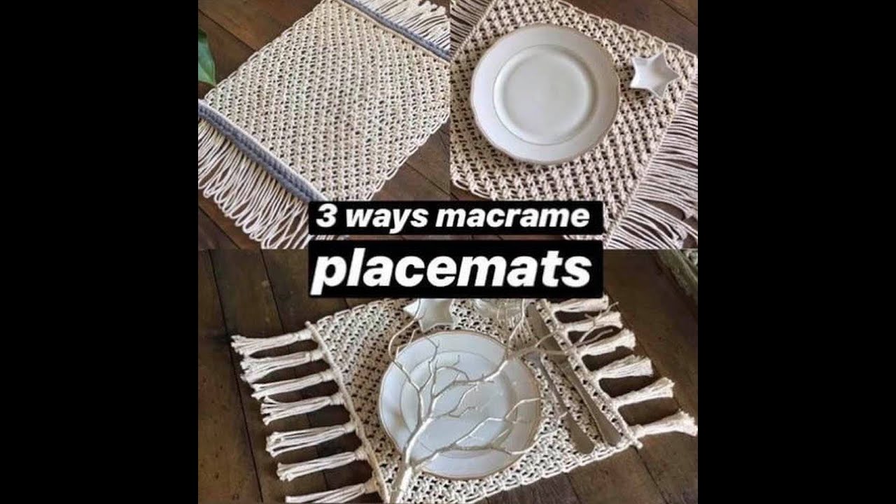 DIY🌿 3 ways to create Macrame Placemats