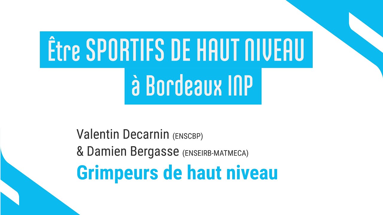 🧗‍♂️ [Sportifs de haut niveau] Valentin et Damien, grimpeurs de haut niveau et élèves ingénieurs