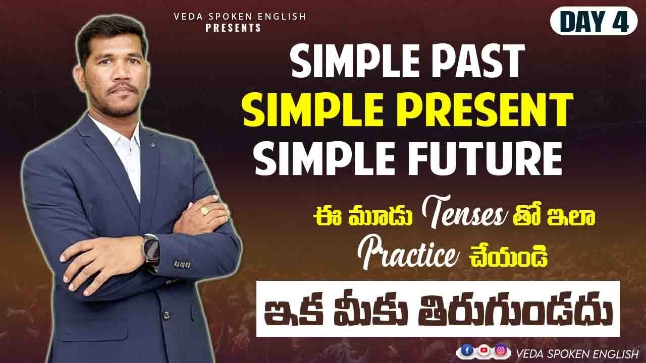 45 Days Free Spoken English Course Day -4 | Tenses Preview |  Veda Spoken English |