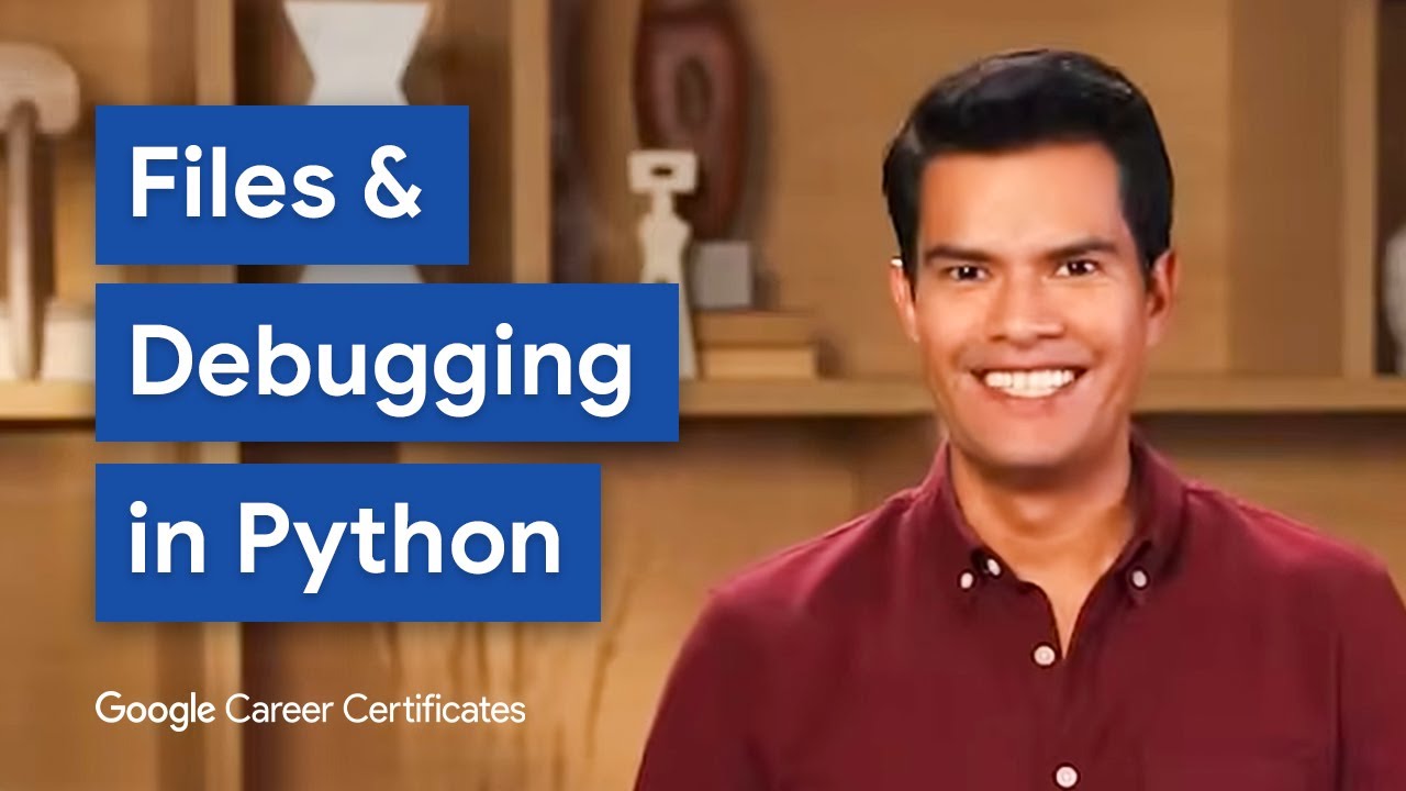How To Use Python to Work With Files and Debug Code | Google Cybersecurity Certificate
