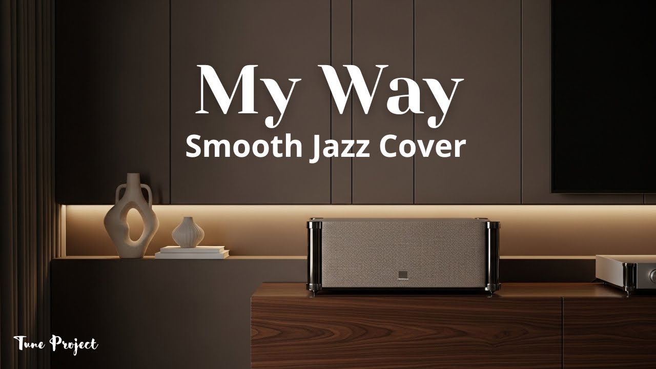 My Way – Jazz Cover by Tune Project