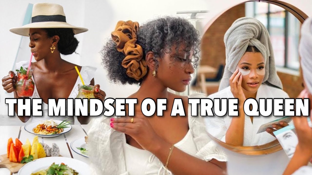 Learning this about the MINDSET of a true queen changed my life
