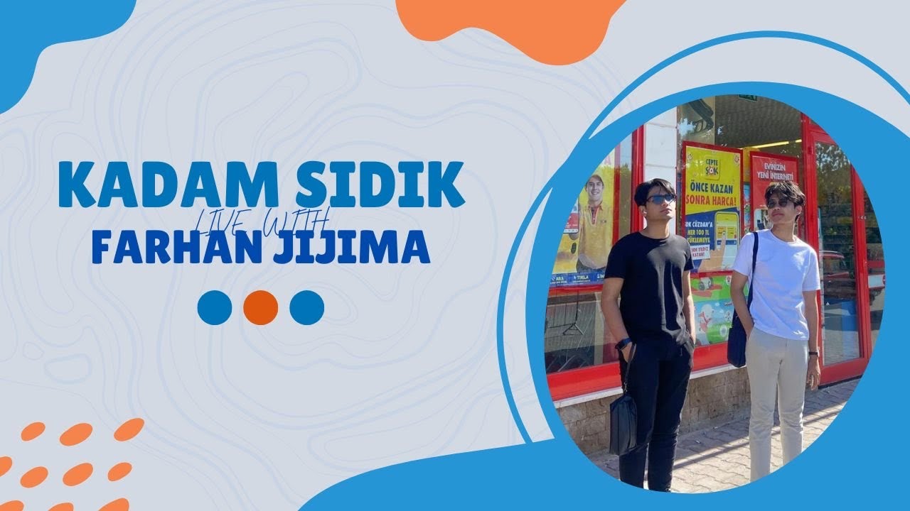 (1) Live Kadam Sidik with Farhan Jijima